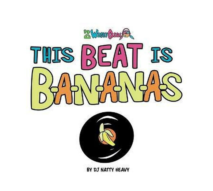 This Beat is BANANAS A Musical Kids Spelling Book (Paperback / softback) Makro