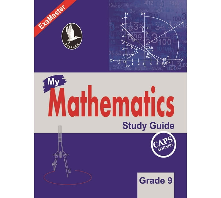 Pelican Mathematics Study Guide Grade - 9 | Makro