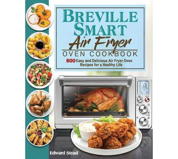 Breville Smart Air Fryer Oven Cookbook (Paperback / softback) Makro
