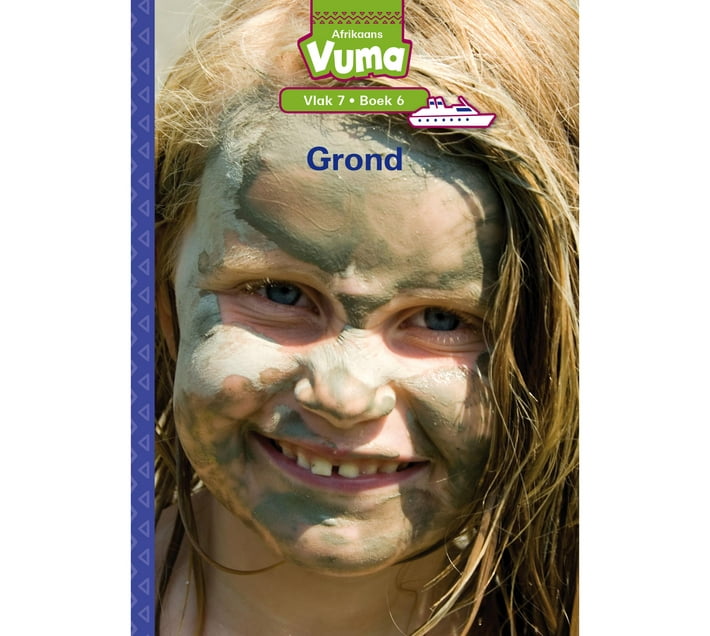 Vuma Afrikaans Huistaal Vlak 7 Boek 6 Leesboek Grond Vlak 7 Boek 6