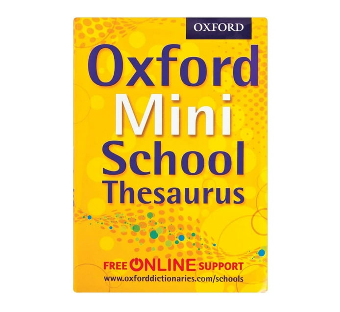 Someone’s in a Makro Oxford Mini School Thesaurus Mood