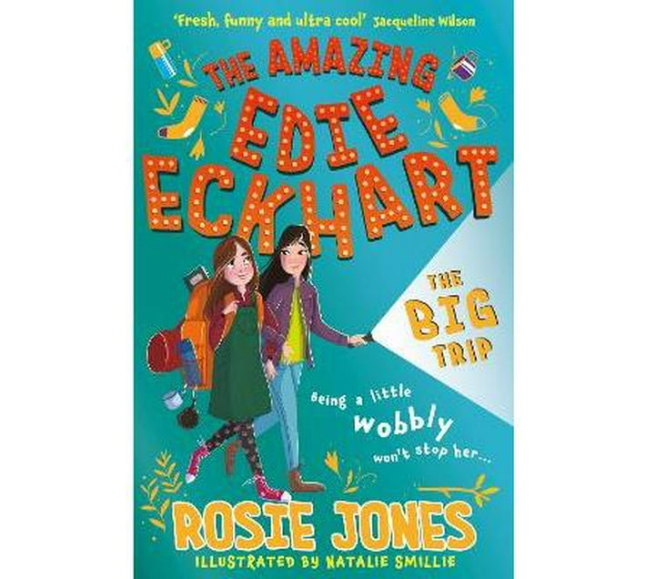 The Amazing Edie Eckhart: The Big Trip : Book 2 (Paperback / softback ...